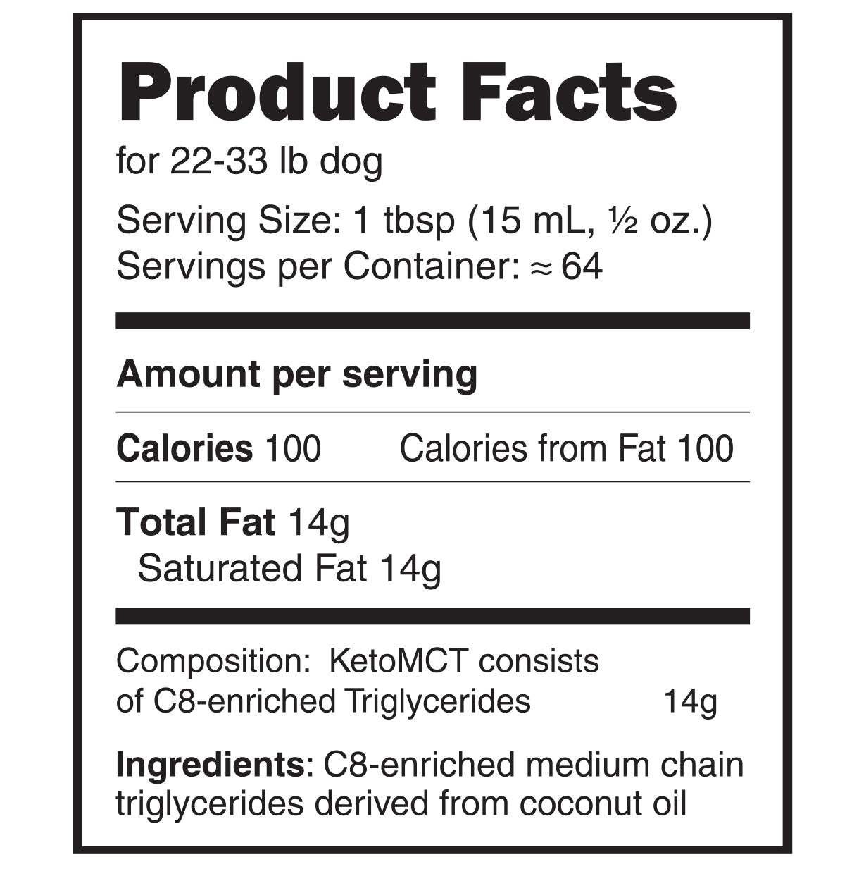 C8 KetoMCT Oil for Dogs - Optimal Fuel for the Brain and Body, Human Grade